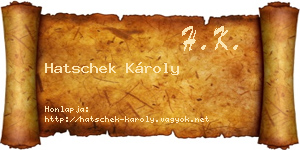 Hatschek Károly névjegykártya